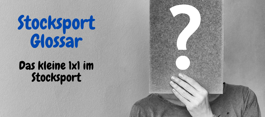 Stocksport Glossar